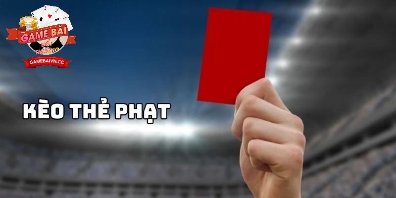 Địa chỉ chơi kèo thẻ vàng uy tín hiện nay